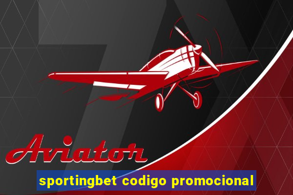 sportingbet codigo promocional